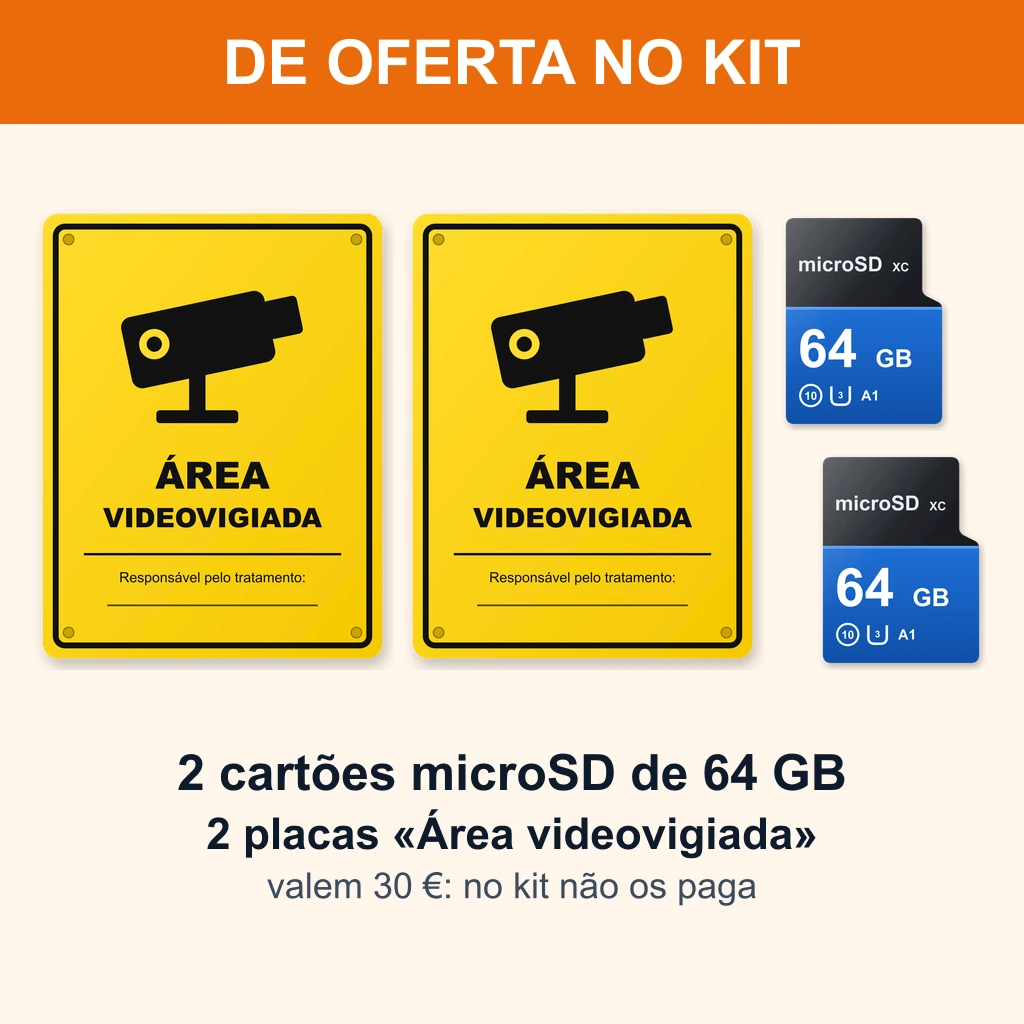 As ofertas do kit: duas placas amarelas «Área videovigiada» e dois cartões microSD de 64 GB, que valem 30 euros e não se pagam